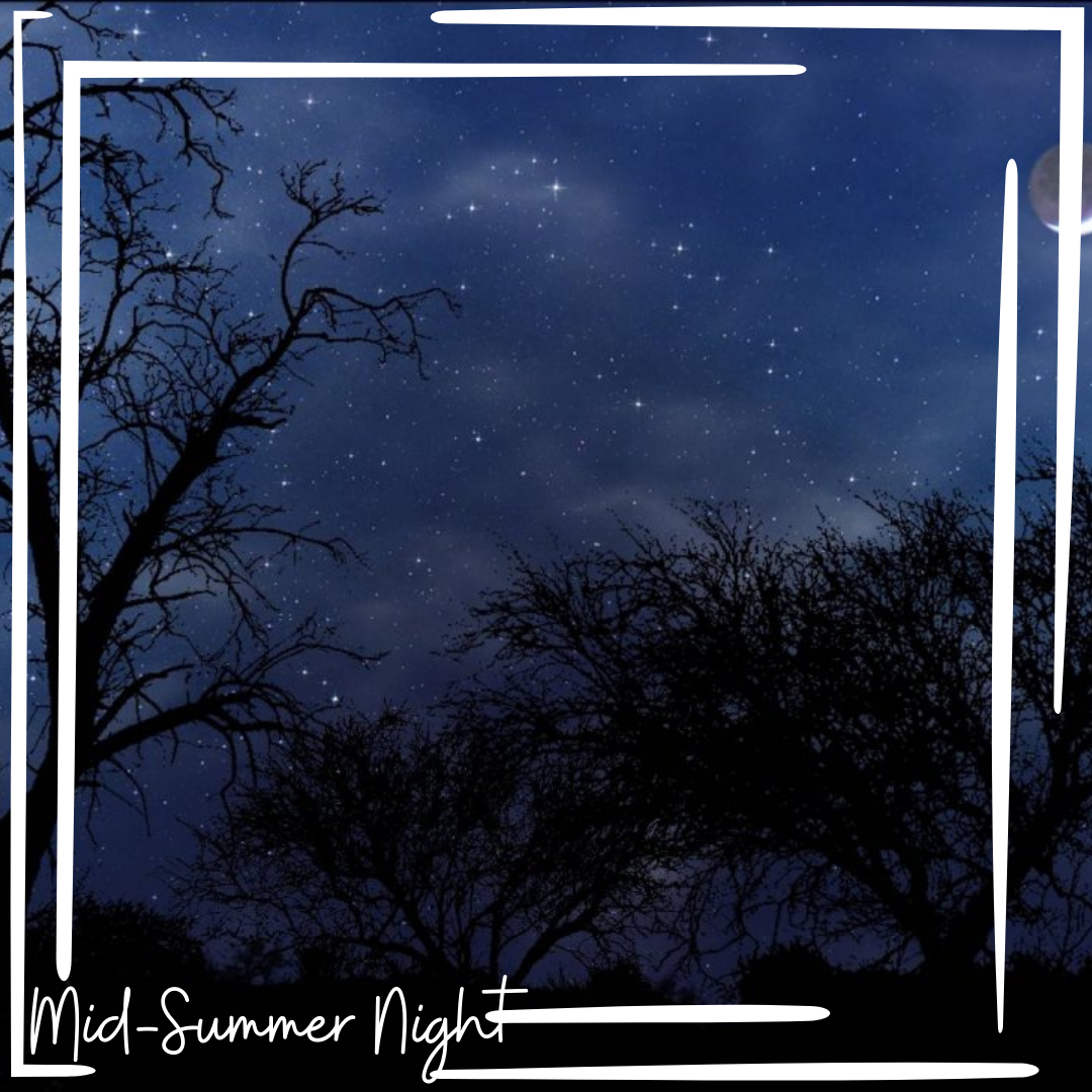 Mid-Summers Night